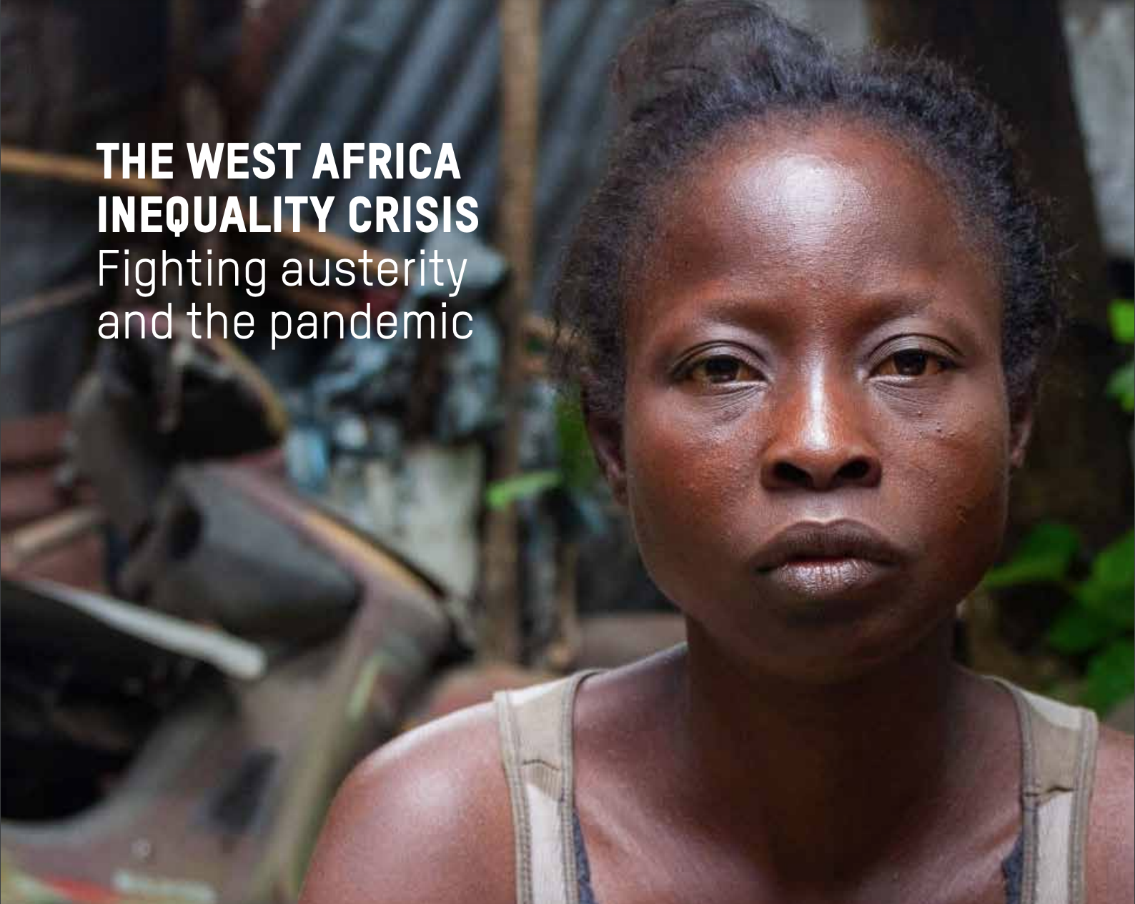 The West Africa inequality crisis: fighting austerity and the pandemic - Oxfam International