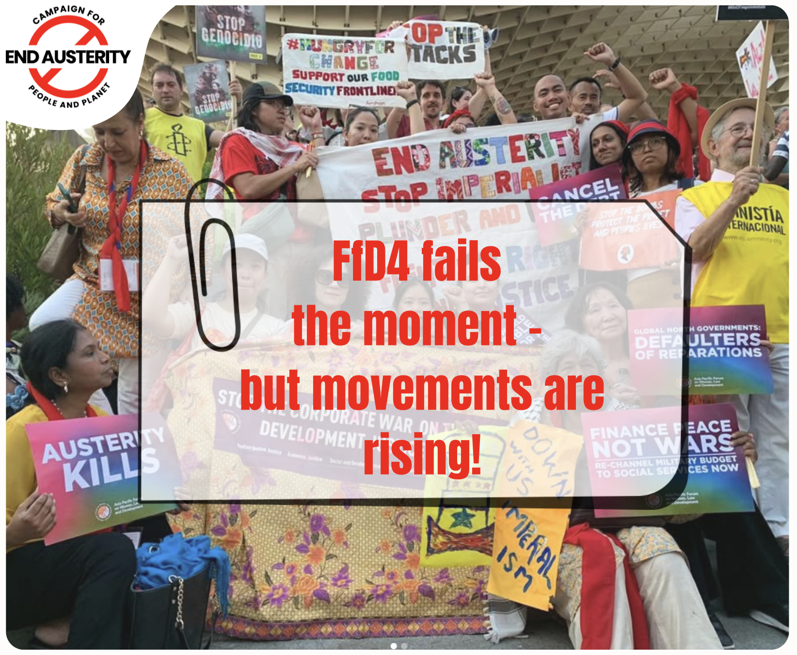 🔥The End Austerity Campaign at FfD4: Financing for Development fails the moment – but movements are rising